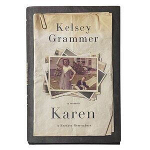 Karen A Brother Remembers Hardcover Kelsey Grammer Biography Memoirs True Crime